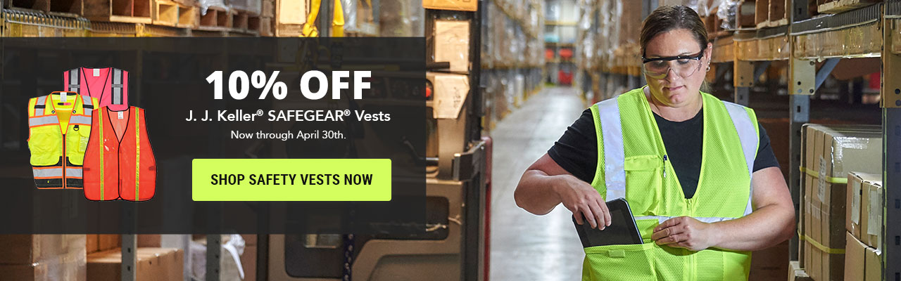 Click to save 10% on J. J. Keller SAFEGEAR Safety Vests - Shop Now!
