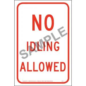 No Idling Allowed Sign - Reflective Aluminum