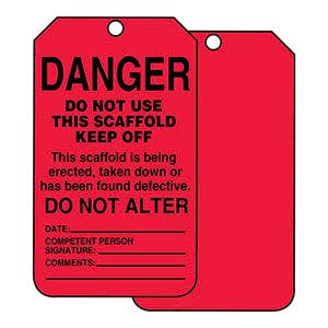 Danger: Do Not Use This Scaffold Keep Off - Safety Tag