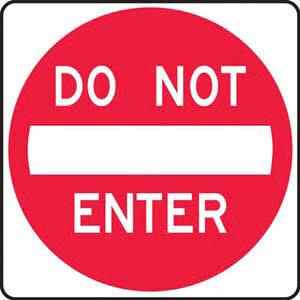 Do Not Enter Sign