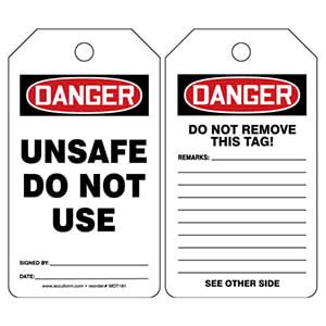 Danger: Unsafe Do Not Use - OSHA Safety Tag